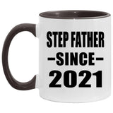 Step Father Since 2021 - 11oz Accent Mug Black