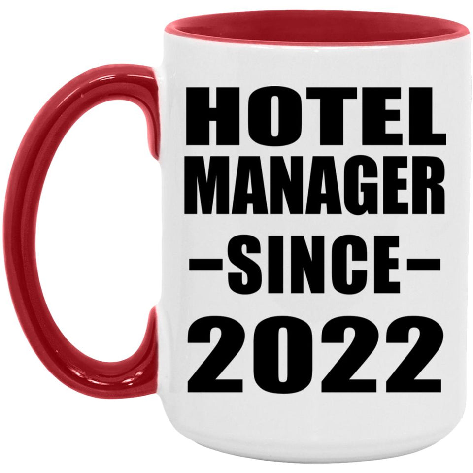 Hotel Manager Since 2022 - 15oz Accent Mug Red