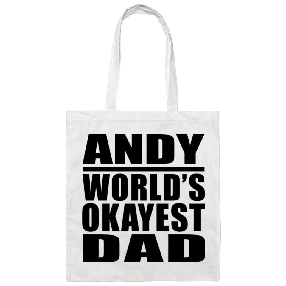 Andy World's Okayest Dad - Tote Bag White