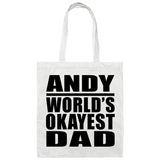 Andy World's Okayest Dad - Tote Bag White