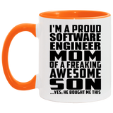 Proud Software Engineer Mom Of Awesome Son - 11oz Accent Mug Orange