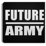 Future Army - Canvas Square