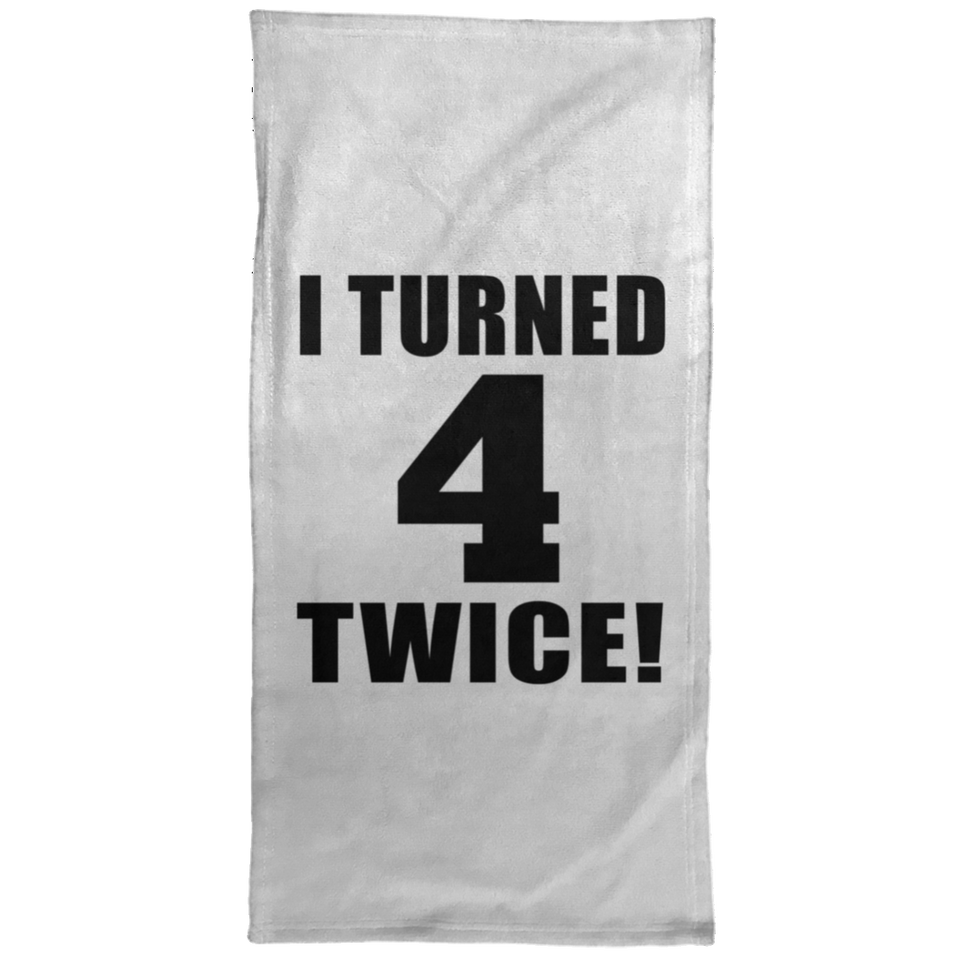 8th Birthday I Turned 4 Twice - Hand Towel