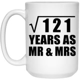 11th Anniversary Square Root of 121 Years As Mr & Mrs - 15oz Coffee Mug