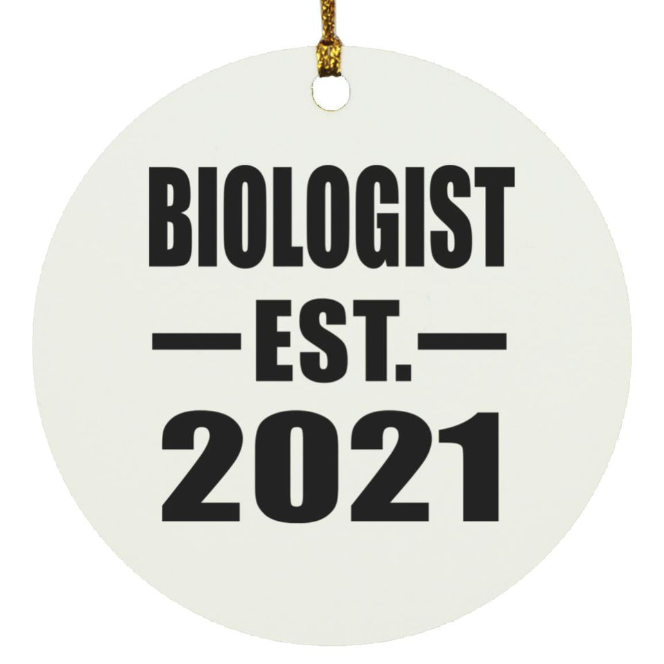 Biologist Established EST. 2021 - Circle Ornament