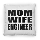 Mom Wife Engineer - Throw Pillow