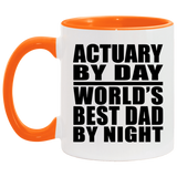 Actuary By Day World's Best Dad By Night - 11oz Accent Mug Orange
