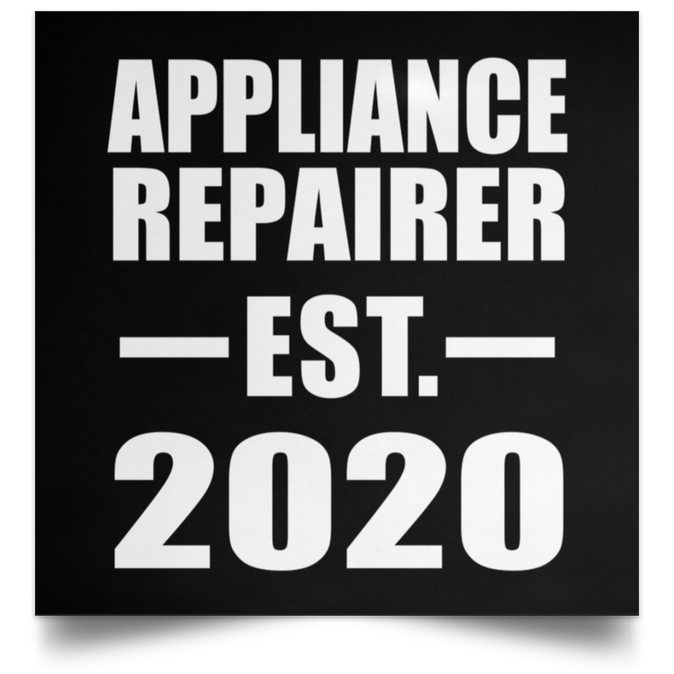 Appliance Repairer Established EST. 2020 - Poster Square