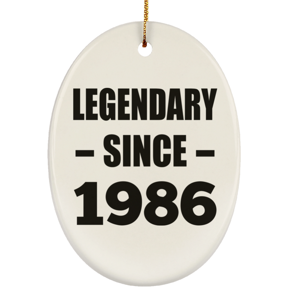 38th Birthday Legendary Since 1986 - Oval Ornament