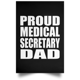 Proud Medical Secretary Dad - Poster Portrait