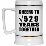 23rd Anniversary Cheers To Square Root of 529 Years Together - Beer Stein