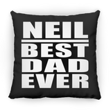 Neil Best Dad Ever - Throw Pillow Black