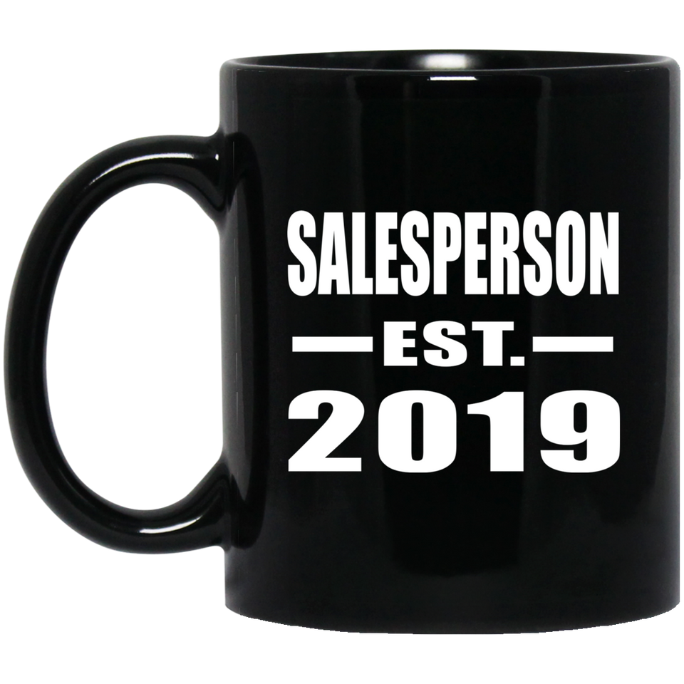 Salesperson Established EST. 2019 - 11oz Coffee Mug Black