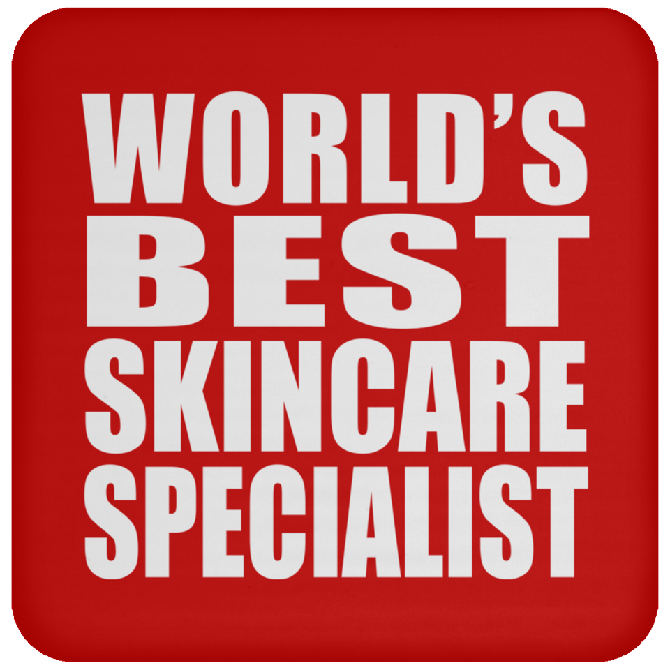 World's Best Skincare Specialist - Drink Coaster