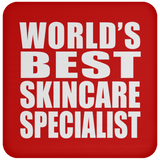 World's Best Skincare Specialist - Drink Coaster