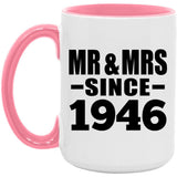 78th Anniversary Mr & Mrs Since 1946 - 15oz Accent Mug Pink