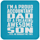 Proud Accountant Dad Of Awesome Son - Coaster