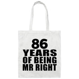 86th Anniversary 86 Years Of Being Mr Right - Tote Bag White