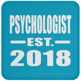 Psychologist Established EST. 2018 - Drink Coaster
