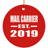 Mail Carrier Established EST. 2019 - Circle Ornament