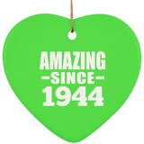 80th Birthday Amazing Since 1944 - Heart Ornament