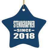 Stenographer Since 2018 - Star Ornament