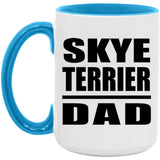 Skye Terrier Dad - 15oz Accent Mug Blue