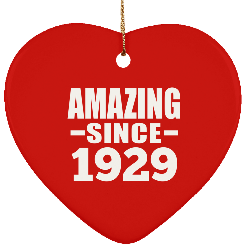 95th Birthday Amazing Since 1929 - Heart Ornament
