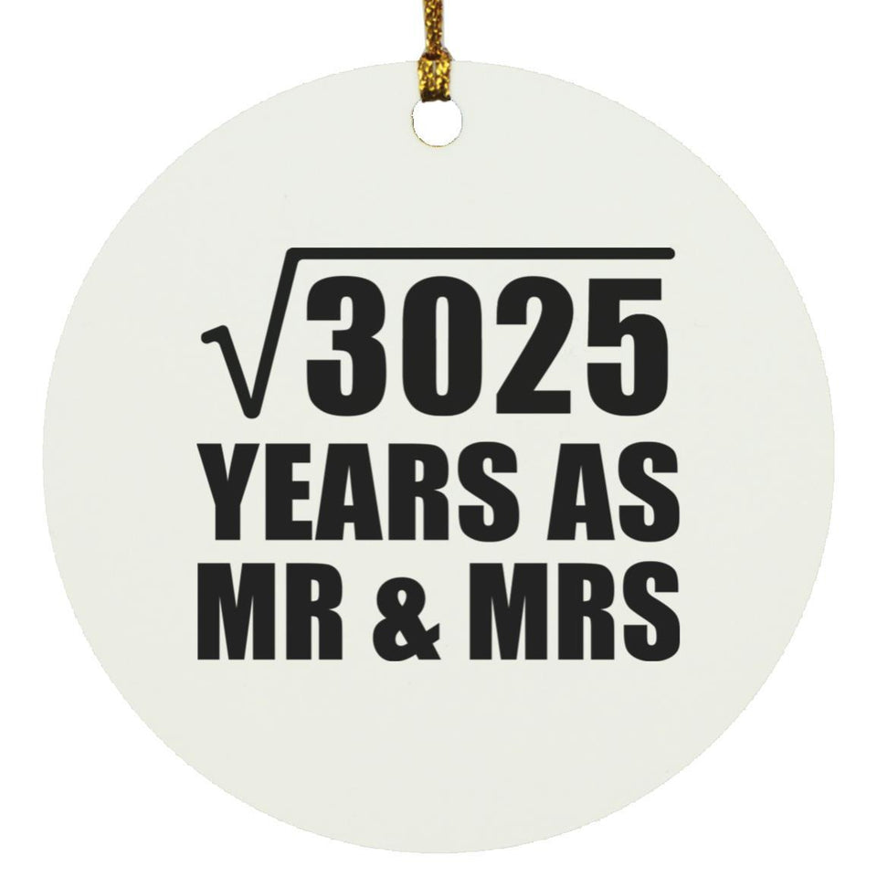 55th Anniversary Square Root of 3025 Years As Mr & Mrs - Circle Ornament