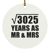 55th Anniversary Square Root of 3025 Years As Mr & Mrs - Circle Ornament