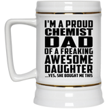 Proud Chemist Dad Of Awesome Daughter - Beer Stein