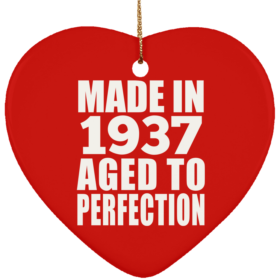 87th Birthday Made In 1937 Aged to Perfection - Heart Ornament