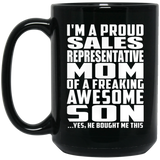 Proud Sales Representative Mom Of Awesome Son - 15 Oz Coffee Mug Black