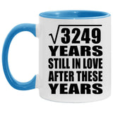 57th Anniversary Square Root of 3249 Years Still In Love - 11oz Accent Mug Blue