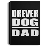 Drever Dog Dad - Canvas Portrait