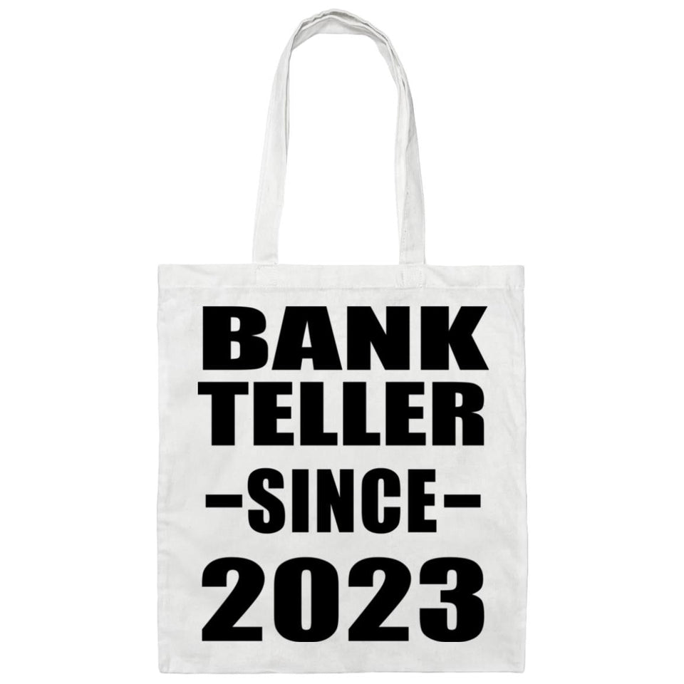 Bank Teller Since 2023 - Tote Bag White