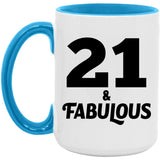 21st Birthday 21 & Fabulous - 15oz Accent Mug Blue