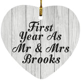 First Year As Mr & Mrs Brooks - Heart Ornament F