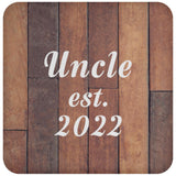 Uncle Established Est. 2022 - Drink Coaster E