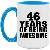 46th Birthday 46 Years Of Being Awesome - 15oz Accent Mug Blue