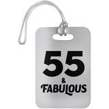 55th Birthday 55 & Fabulous - Luggage Bag Tag