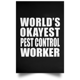 World's Okayest Pest Control Worker - Poster Portrait