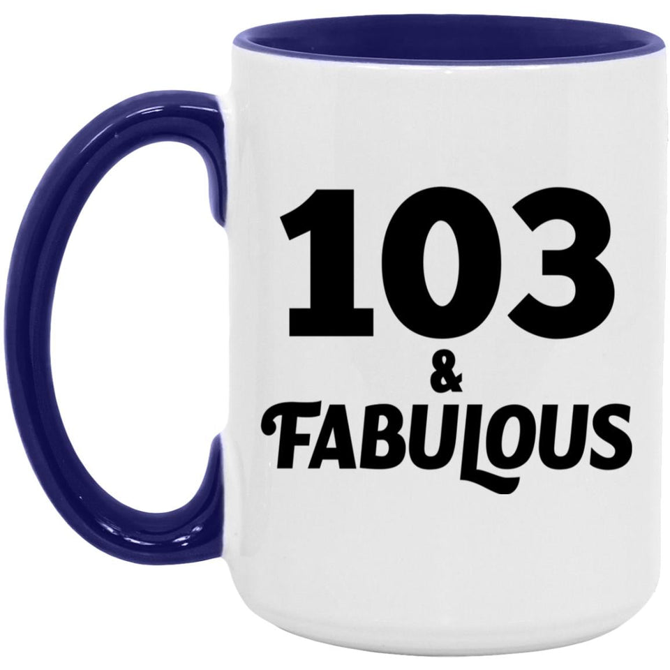 103rd Birthday 103 & Fabulous - 15oz Accent Mug Purple