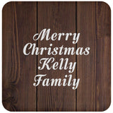 Merry Christmas Kelly Family - Drink Coaster D
