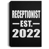 Receptionist Established EST. 2022 - Canvas Portrait
