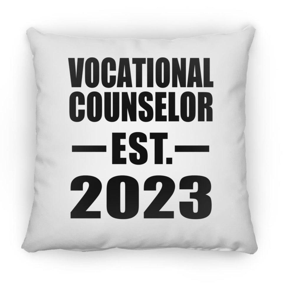 Vocational Counselor Established EST. 2023 - Throw Pillow