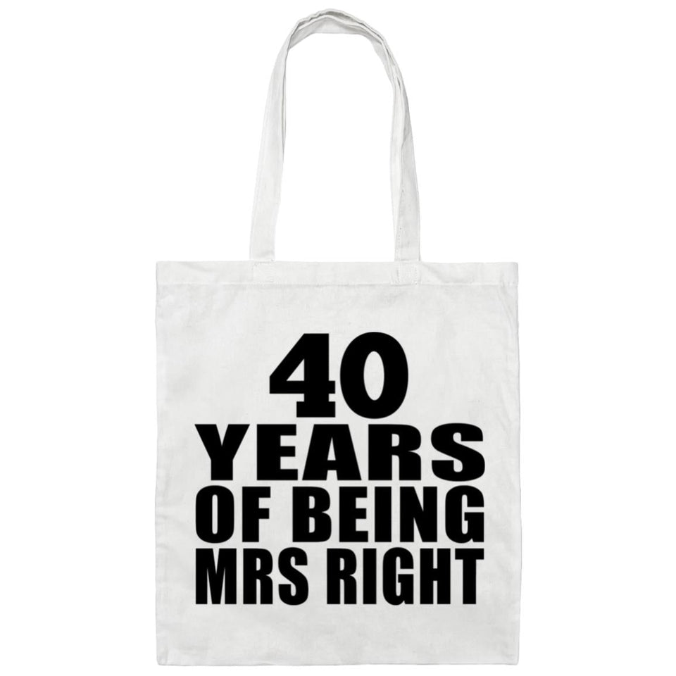 40th Anniversary 40 Years Of Being Mrs Right - Tote Bag White