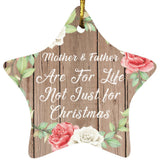 Mother & Father Are For Life, Not Just For Christmas - Star Ornament B