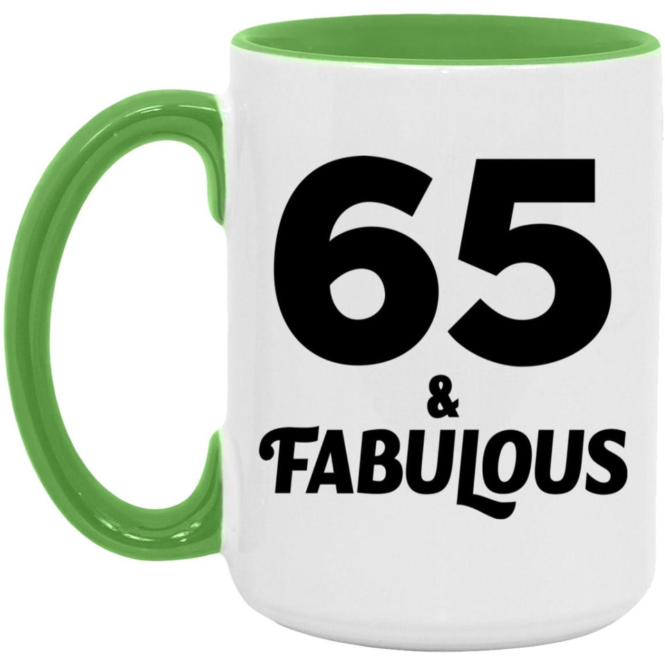 65th Birthday 65 & Fabulous - 15oz Accent Mug Green