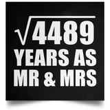 67th Anniversary Square Root of 4489 Years As Mr & Mrs - Poster Square